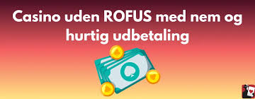 Casino Uden Casinoer Uden ROFUS - En Guide til Sikker Spiloplevelse Casino Uden Casinoer Uden ROFUS - En Guide til Sikker Spiloplevelse